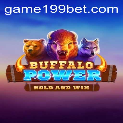 Buffalo Power: An Exciting Game with 199bet - Description, Rules, and More